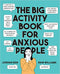 ACTIVITY BOOK FOR ANXIOUS PEOPLE