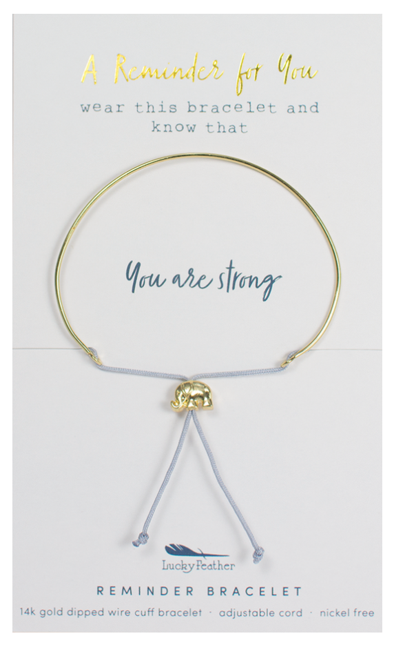 REMINDER BRACELET: YOU ARE STRONG -SELLOUT