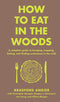 BOOK EAT IN THE WOODS
