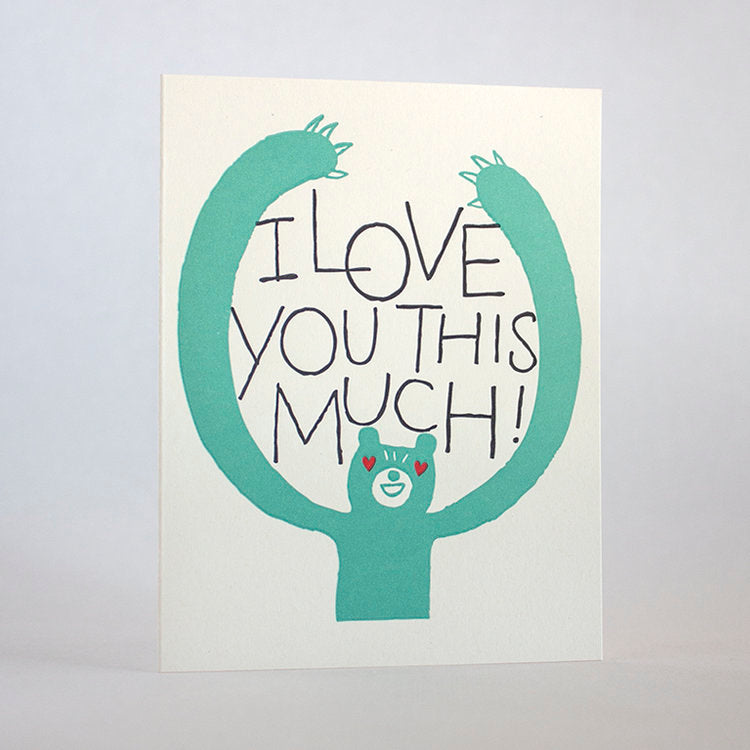 CARD LOVE YOU THIS MUCH!