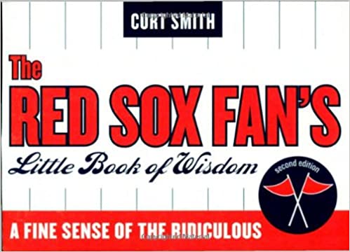 LITTLE BOOK OF RED SOX WISDOM